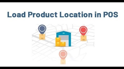 Configure Stock Location And Display Products In POS | Load Product Location in POS Session Odoo App