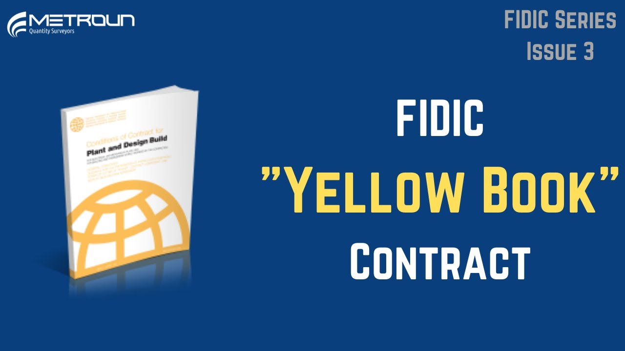 Yellow Book Explained FIDIC Contracts YouTube
