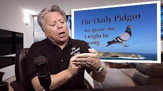 The Daily Pidgin #95 - What Did You Call Me?