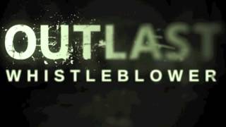 Outlast: Whistleblower OST - 07 GROOM DEATH - Samuel Laflamme