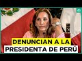 Crisis política en Perú: Denuncian a la presidenta por enriquecimiento ilícito y cohecho