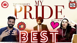 My Pride | Tarsem Jassar | Fateh DOE | Pendu Boyz || Delhi Couple Reactions