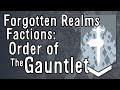 Who are the Order of the Gauntlet in D&D?