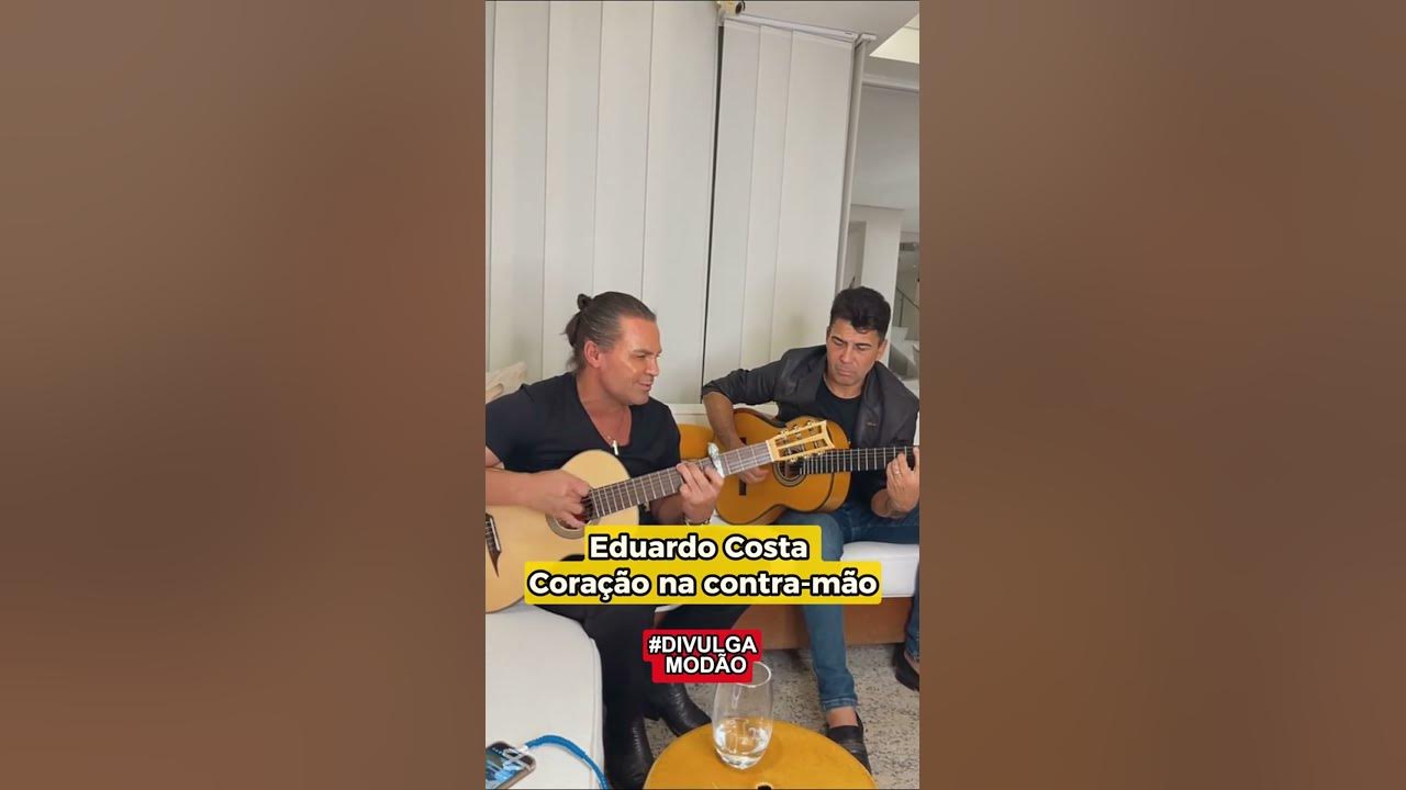 Coração na Contra Mão, Eduardo Costa cantando Zezé di Camargo e Luciano #zezedicamargoeluciano