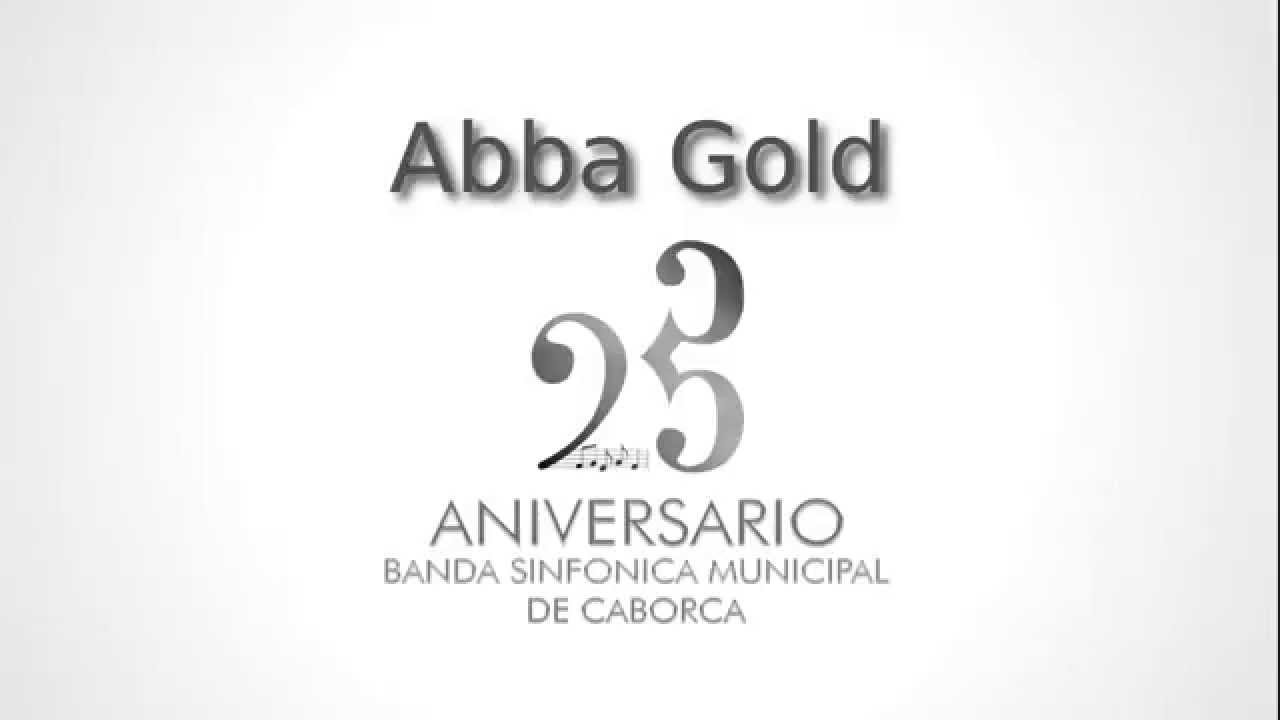 Banda Sinfónica de Caborca - Abba Gold