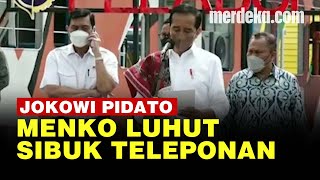 Kepergok, Menko Luhut Asyik Teleponan Saat Jokowi Pidato