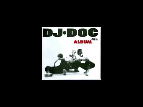 DJ DOC - DOC와 춤을 (1997年)