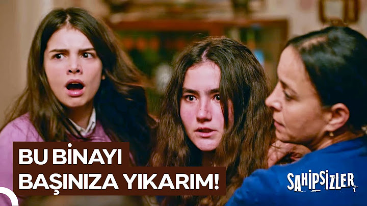 Sevgilin Varsa Niye Abime Kuyruk Sallıyorsun? | Sahipsizler 11. Bölüm