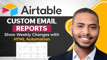 Airtable Custom Email Reports – Show Weekly Changes with HTML Automation