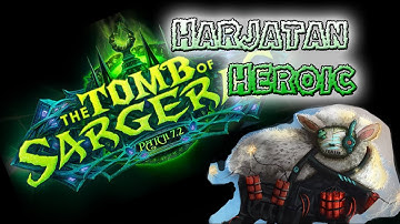 Tomb of Sargeras - Harjatan Heroic - Exploding Sheep -