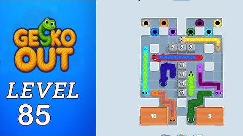 Gecko Out Level 85 Walkthrough