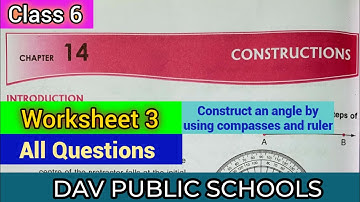 DAV class 6 maths chapter 14 worksheet 3 - All Questions Solved