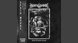 Death Whore - Infernal Terror Machine