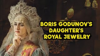 Трагедия длиною в жизнь и царские украшения дочери Бориса Годунова