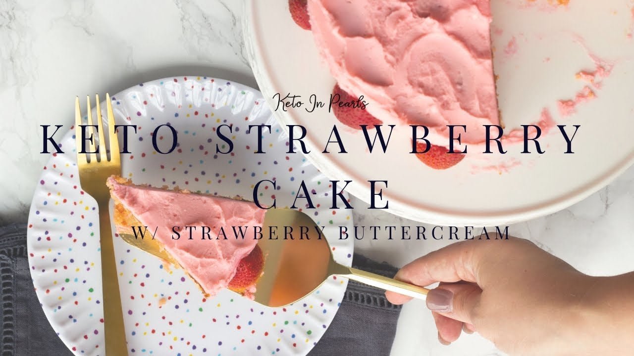 Keto Strawberry Cake with Strawberry Buttercream (gluten free, sugar free, low carb)