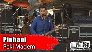 Pinhani - Peki Madem (Performance) Resimi