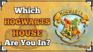 Which Hogwarts House Do You Belong In? MindSolved