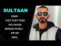 Sultaan all songs best of sultan hits new punjabi song  sultaan new song damh lalkara hustle jatt