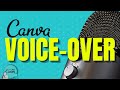 How to create VOICEOVER in CANVA FREE tutorial