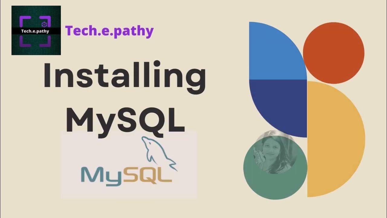 Installation of MySQL latest version | MySQL Workbench | MySQL Shell ...