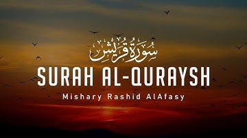 Surah Quraysh | Mishary Rashid Alafasy | Quran English Translation HD | سورة قريش | مشاري راشد