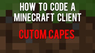 How to code a Minecraft Hacked Client - Cloaks/Capes