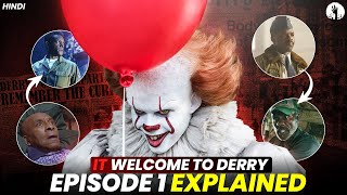 It Welcome To Derry Episode 1 Explained In Hindi Pennywise Returns Nightmare Insight