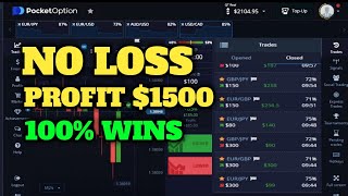 No Loss - Profit $1500 - 100% Wins || Best Trading Binary Option Strategy