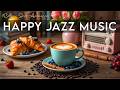 Happy Jazz Music☕ Bossa Nova background for Happy Moods, Stress Relief and Holiday