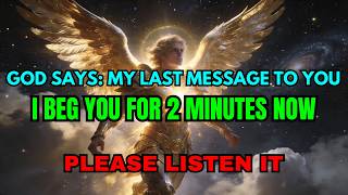 🔴 God Says: This Might Be Your Final Warning… A Message for You Today ✨