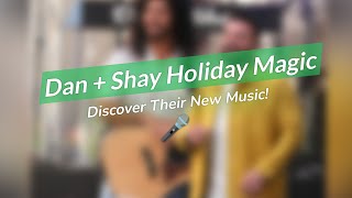  Dan  Shay Holiday Magic Unveiled 