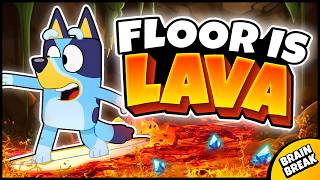 🌋 BLUEY FLOOR IS LAVA 🌋Brain Break for Kids | Dance Songs for Kids | Danny Go | Bluey Freeze Dance