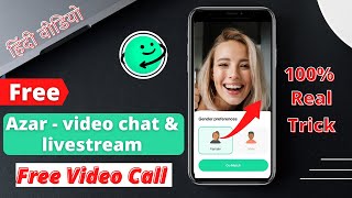 Azar App me without recharge kare free me video call par baat | 100% Real Trick | Latest Video Azar screenshot 3