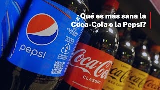 Qué Es Más Sana La Coca-Cola O La Pepsi?