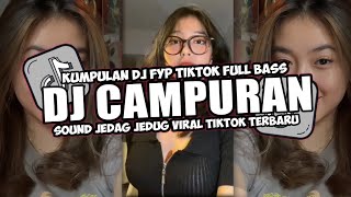 KUMPULAN DJ VIRAL TIK TOK TERBARU 2024 FULL BASS JEDAG JEDUG MENGKANE