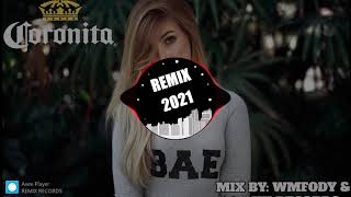 Coronita Minimal 2021 (MIXED BY: WMFODY & REMIX RECORDS)