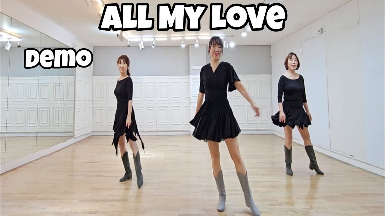 All My Love - Line Dance (Demo) 