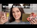 Winter Makeup Wrap-up ~ Speed Reviews