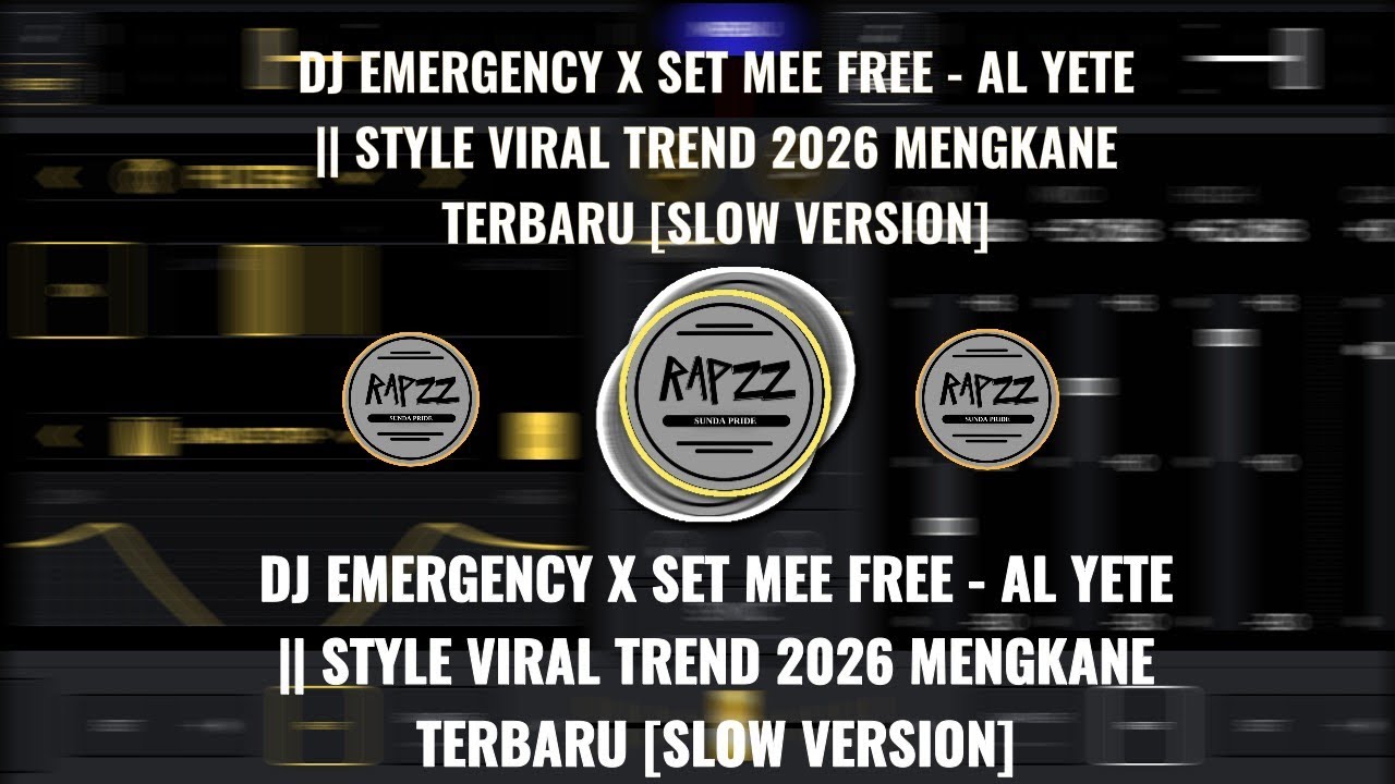  DJ EMERGENCY X SET MEE FREE - AL YETE || STYLE VIRAL TREND 2026 MENGKANE TERBARU [SLOW VERSION]