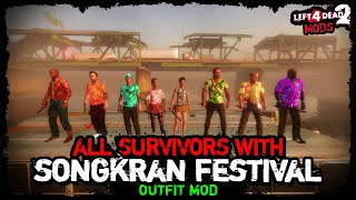 Songkran festival Thai New Year outfit collection - Left 4 Dead 2 #l4d #coop #สงกรานต์ #songkran