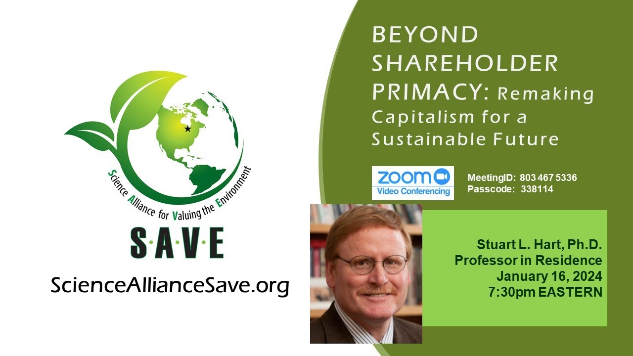 1/16/2024 SAVE Lecture "Beyond Shareholder Primacy: Remaking Capitalism for a Sustainable Future"