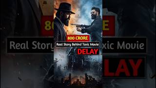 Why Yash’s Toxic Is DELAYED? FIR, Budget &amp; Shocking Truth 🤯