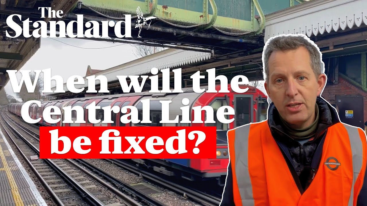 When will the Central Line be fixed? How tube line ran into problems and what’s being done about it