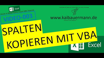 003-SPALTEN KOPIEREN MIT VBA  .xlsm / excel / vba / tutorial / programmieren lernen / Karriere