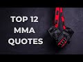 Top 12 MMA Quotes | Warrior &amp; Martial Arts Motivation