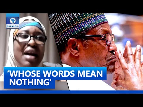 'We Are Used To A President Whose Words Mean Nothing', Aisha Yesufu Blasts Buhari