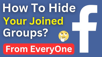 How To Hide Your Joined Groups On Facebook From Everyone | Hide Joined Groups Facebook (Easy Way)