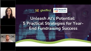 Nonprofit Best Practices: Unleash AI's Potential. 5 Practical Strategies for Year End Fundraising