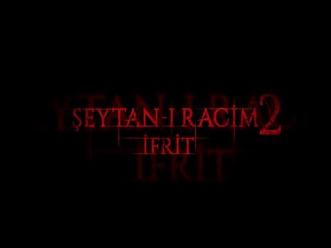 ŞEYTAN-I RACİM 2: İFRİT (2016) - FRAGMAN