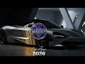 🚗 Best EDM Car Music Remix 2026 / 🔥 Club Banger Mix Hard Bass Drop / Party Dance